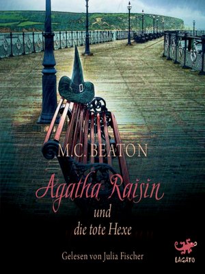 cover image of Agatha Raisin und die tote Hexe